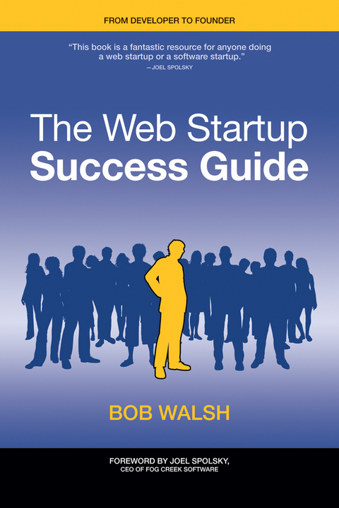 The Web Startup Success Guide - Robert Walsh