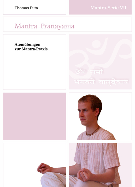 Mantra-Serie VII ~ Mantra-Pranayama - Thomas Puta