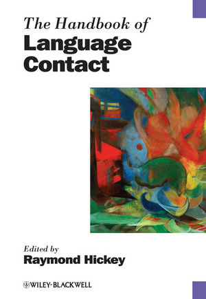 The Handbook of Language Contact - 