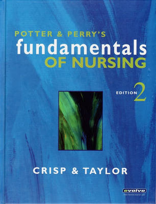 Fundamentals of Nursing 2e/Health Assessment 2e -  Crisp,  Taylor Dillon