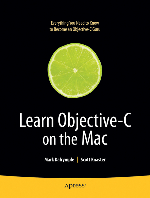 Learn Objective-C on the Mac - Scott Knaster, Mark Dalrymple