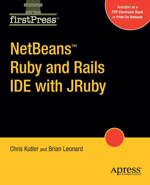 NetBeans  Ruby and Rails IDE with JRuby - Chris Kutler, Brian Leonard
