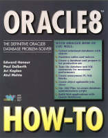 Oracle8 How-To - Paul Dalberth, Ari Kaplan, Atul Mehta
