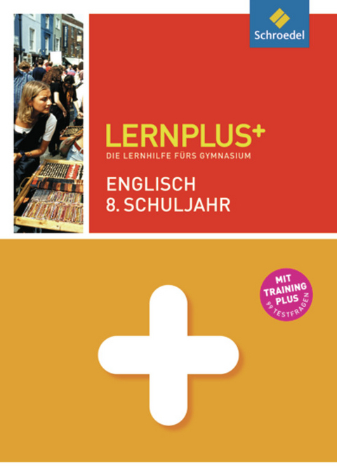 Lernplus / Lernplus - Die Lernhilfe fürs Gymnasium - Roland Zimmermann