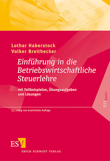 Einführung in die Betriebswirtschaftliche Steuerlehre - Volker Breithecker