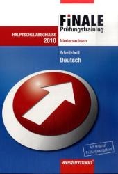 Finale - Prüfungstraining Hauptschulabschluss. Deutsch 2010. Arbeitsheft mit Lösungsheft. NI - Peter Delp, Andrea Heinrichs, Harald Stöveken