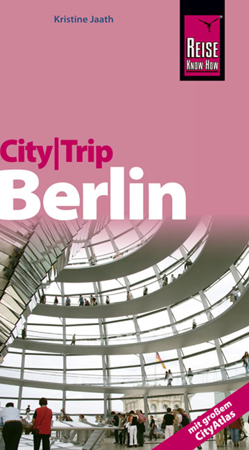 CityTrip Berlin - Kristine Jaath