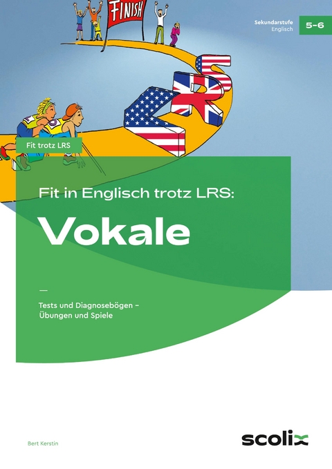 Fit in Englisch trotz LRS: Vokale - Bert Kerstin