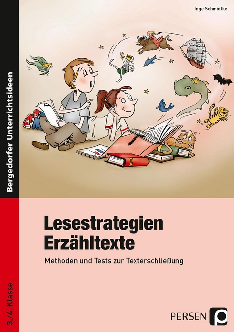 Lesestrategien: Erzähltexte - Inge Schmidtke