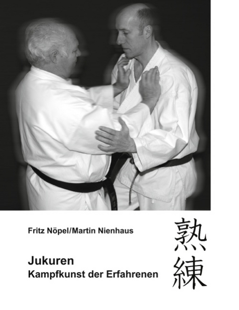 Jukuren - Fritz Nöpel, Martin Nienhaus