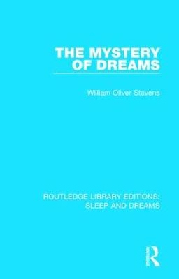 Mystery of Dreams -  William Oliver Stevens