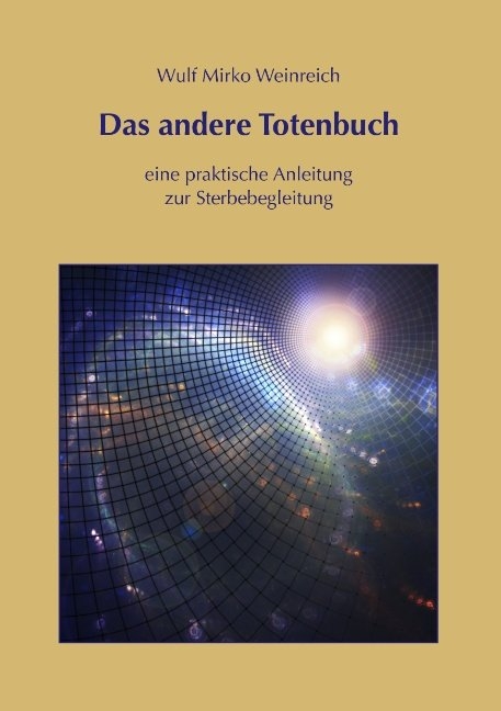 Das andere Totenbuch - Wulf Mirko Weinreich