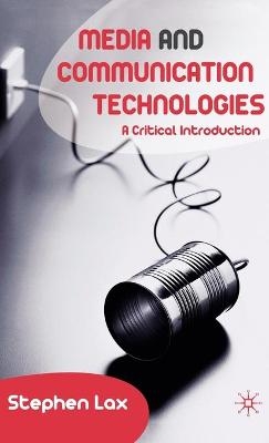 Media and Communications Technologies - Stephen Lax