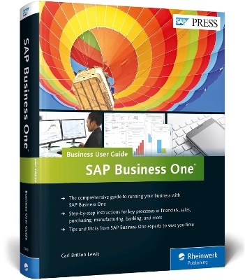 SAP Business One: Business User Guide - Carl Britton Lewis, Andres Castrillon, Derin Hildebrandt, Ryan Howe, Keith Taylor