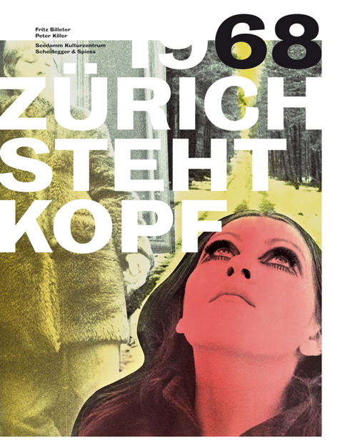 1968 – Zürich steht Kopf - 