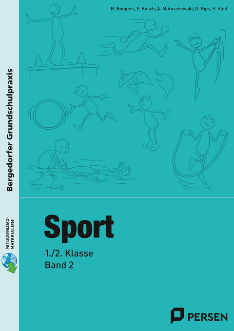 Sport - 1./2. Klasse, Band 2 -  Büngers,  Busch,  Matuschewski,  Rips,  Stief