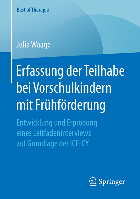 Erfassung der Teilhabe bei Vorschulkindern mit Frühförderung - Julia Waage