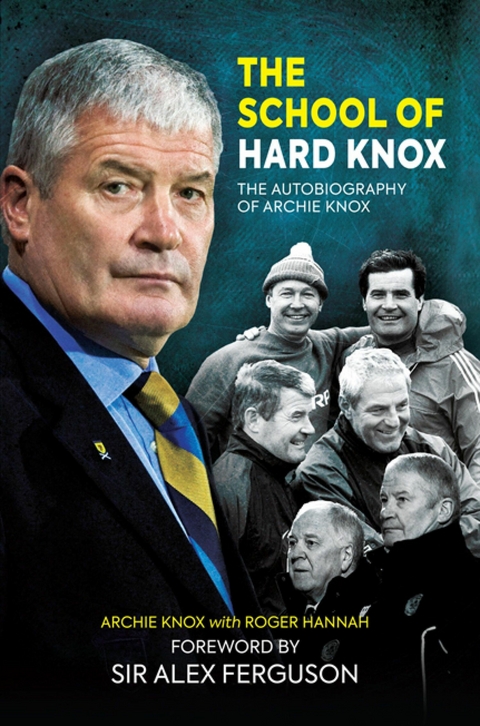 The School of Hard Knox - Archie Knox