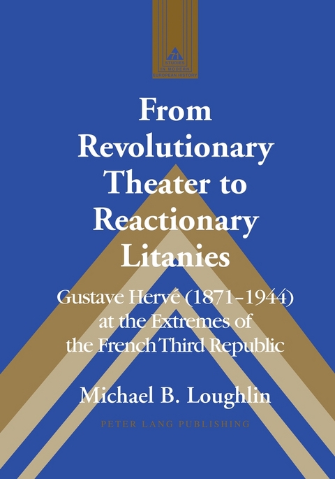 From Revolutionary Theater to Reactionary Litanies - Michael B. Loughlin