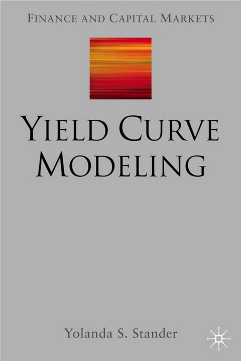 Yield Curve Modeling - Y. Stander