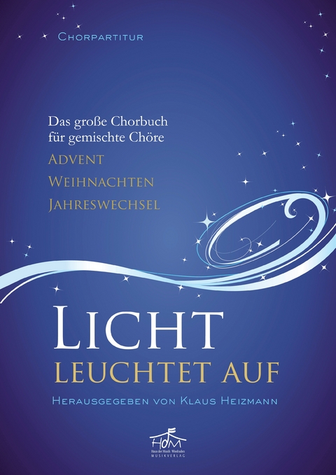 Licht leuchtet auf - Chorpartitur - 