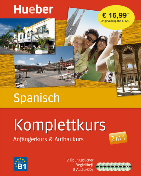 Komplettkurs Spanisch - Brian Hill, Sandra Truscott, José Escribano, Pedro Álvarez Olañeta, Trinidad Bonachera Álvarez, Antonio Ángel Delgado Hernández