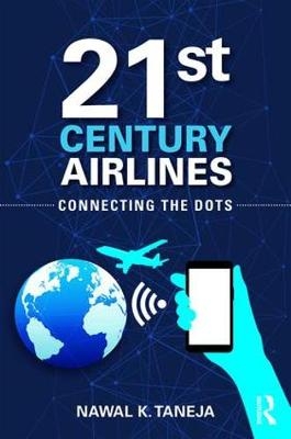 21st Century Airlines -  Nawal K. Taneja