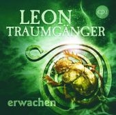 Leon Traumgänger - erwachen, 1 Audio-CD. Tl.3 - Jürgen Großmeyer