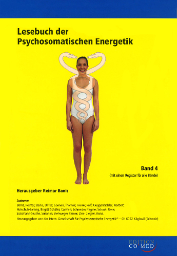 Lesebuch der Psychosomatischen Energetik - Reimas Banis, Reimar Banis