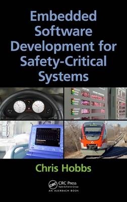 Embedded Software Development for Safety-Critical Systems - Canada) Hobbs Chris (QNX Software Systems