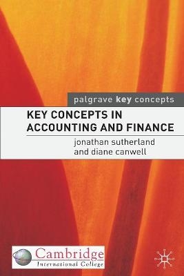 Key Concepts in Accounting and Finance - Jonathan Sutherland