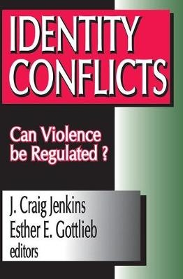 Identity Conflicts -  Esther Gottlieb