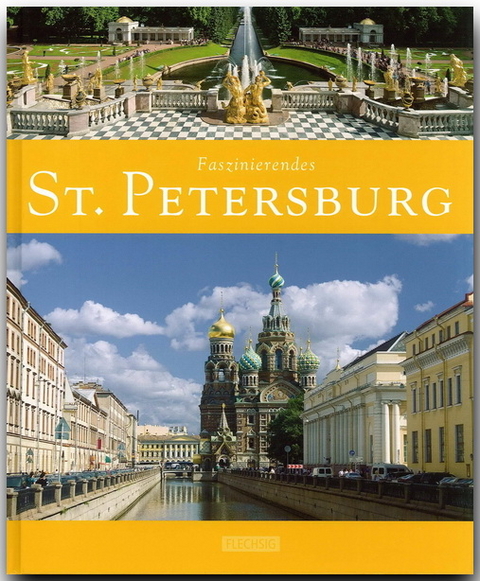 Faszinierendes St. Petersburg - Ernst-Otto Luthardt