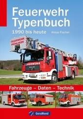 Feuerwehr Typenbuch - Klaus Fischer