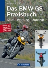 DasBMW GS Praxisbuch - Torsten Kämpfer