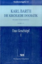 Die Kirchliche Dogmatik. Studienausgabe / Karl Barth: Die Kirchliche Dogmatik. Studienausgabe - Karl Barth