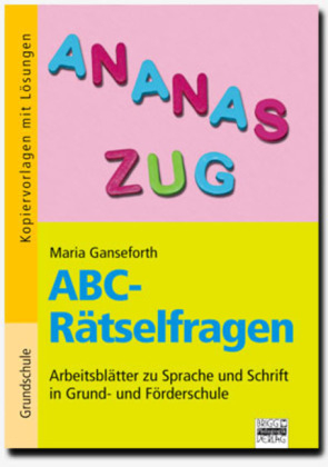 Brigg: Deutsch - Grundschule - Anfangsunterricht / ABC-Rätselfragen