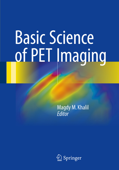 Basic Science of PET Imaging - 