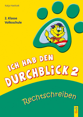 Ich hab den Durchblick 2 - Rechtschreiben - Katja Havlicek