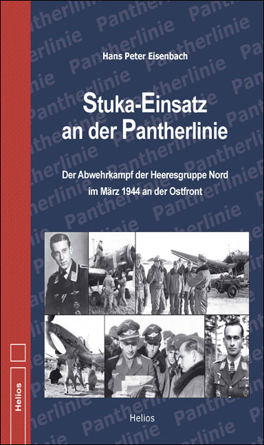 Stuka-Einsatz an der Pantherlinie - Hans Peter Eisenbach