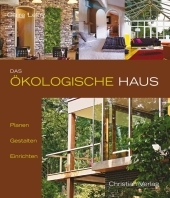 Das ökologische Haus - Claire Leloy