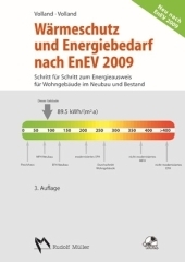 Wärmeschutz und Energiebedarf nach EnEV 2009 - Karlheinz Volland, Johannes Volland