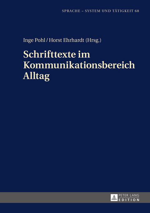 Schrifttexte im Kommunikationsbereich Alltag - 