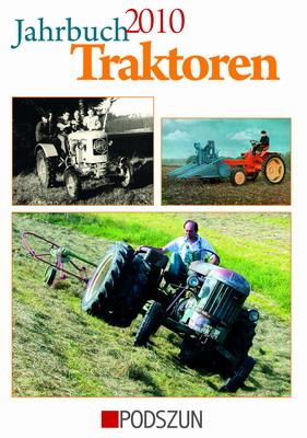 Jahrbuch Traktoren 2010 - Achim Bischof, Wolfgang Wagner, Klaus Tietgens, Norman Poschwatta, Axel Polnik, Oliver Aust