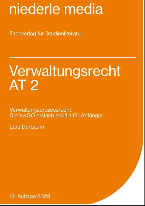 Verwaltungsrecht AT 2 - VwGO - 2023 - Lars Dürbaum