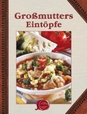 Großmutters Eintöpfe