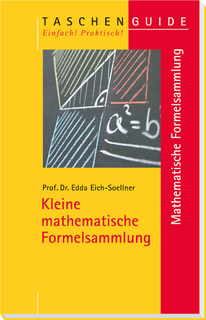 Formelsammlung Wirtschaftsmathematik - Edda Eich-Soellner