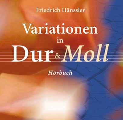 Variationen in Dur & Moll - Hörbuch - Friedrich Hänssler