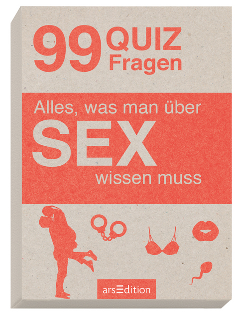 Alles, was man über SEX wissen muss