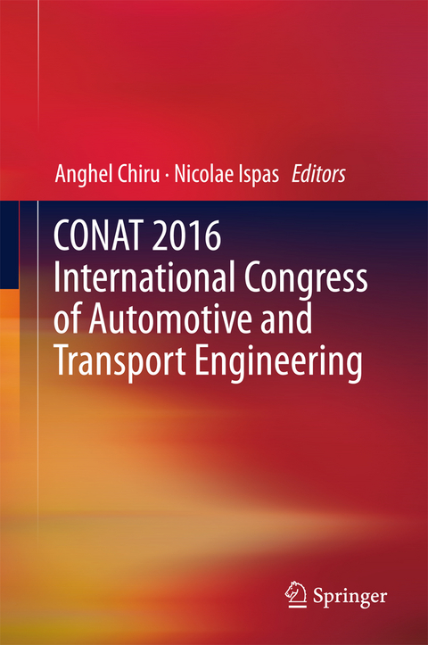 CONAT 2016 International Congress of Automotive and Transport Engineering - 